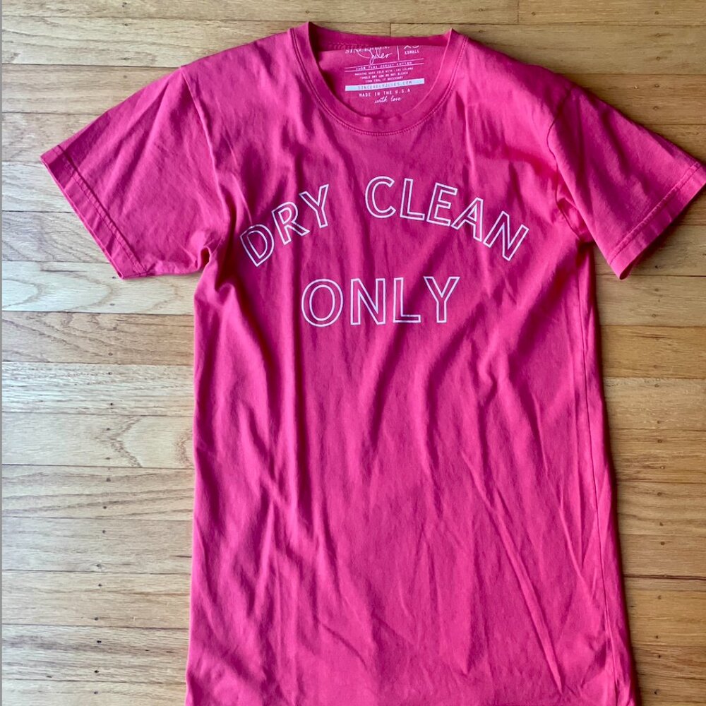 Sincerely Jules "DRY CLEAN ONLY" Womens' Tee in XS